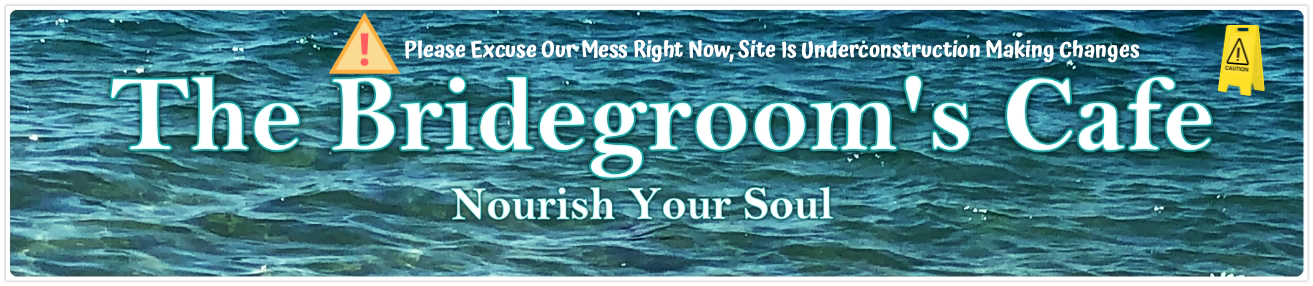 Jesus, Our Bridegroom's Cafe